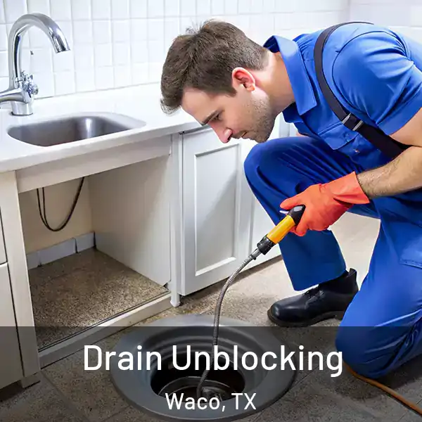  Drain Unblocking Waco, TX