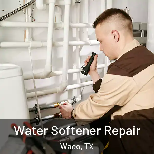  Water Softener Repair Waco, TX